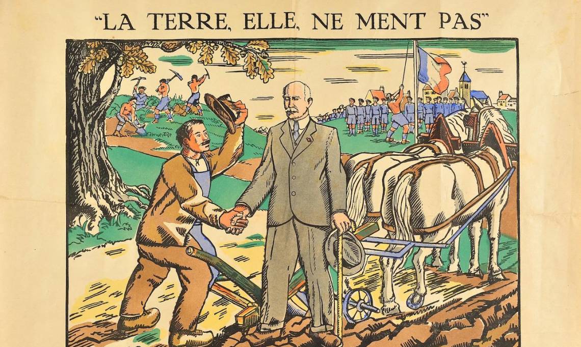 « La terre, elle, ne ment pas », célèbre phrase du maréchal Pétain reprise dans cette illustration propagée par le régime de Vichy, 1942 - source : Gallica-Bibliothèques de Paris