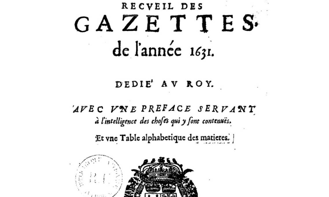 Page d'ouverture du « Recueil des gazettes » de l'année 1631 - source : RetroNews-BnF