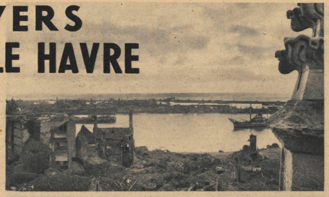 Photo de la ville du Havre en ruines à la suite des bombardements, Regards, 1945 - source : RetroNews-BnF