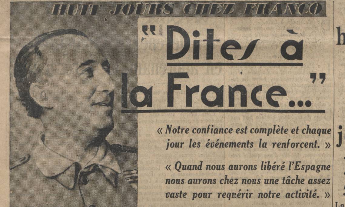 « Huit jours chez Franco », Le Journal, 10 juin 1937 – source : RetroNews-BnF