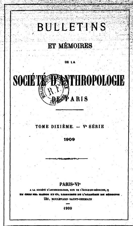 Le numéro de la revue Bulletins et Mémoires de la Société d'anthropologie de Paris où figure l'article de Paul Atgier, 1909 - source : Gallica-BnF