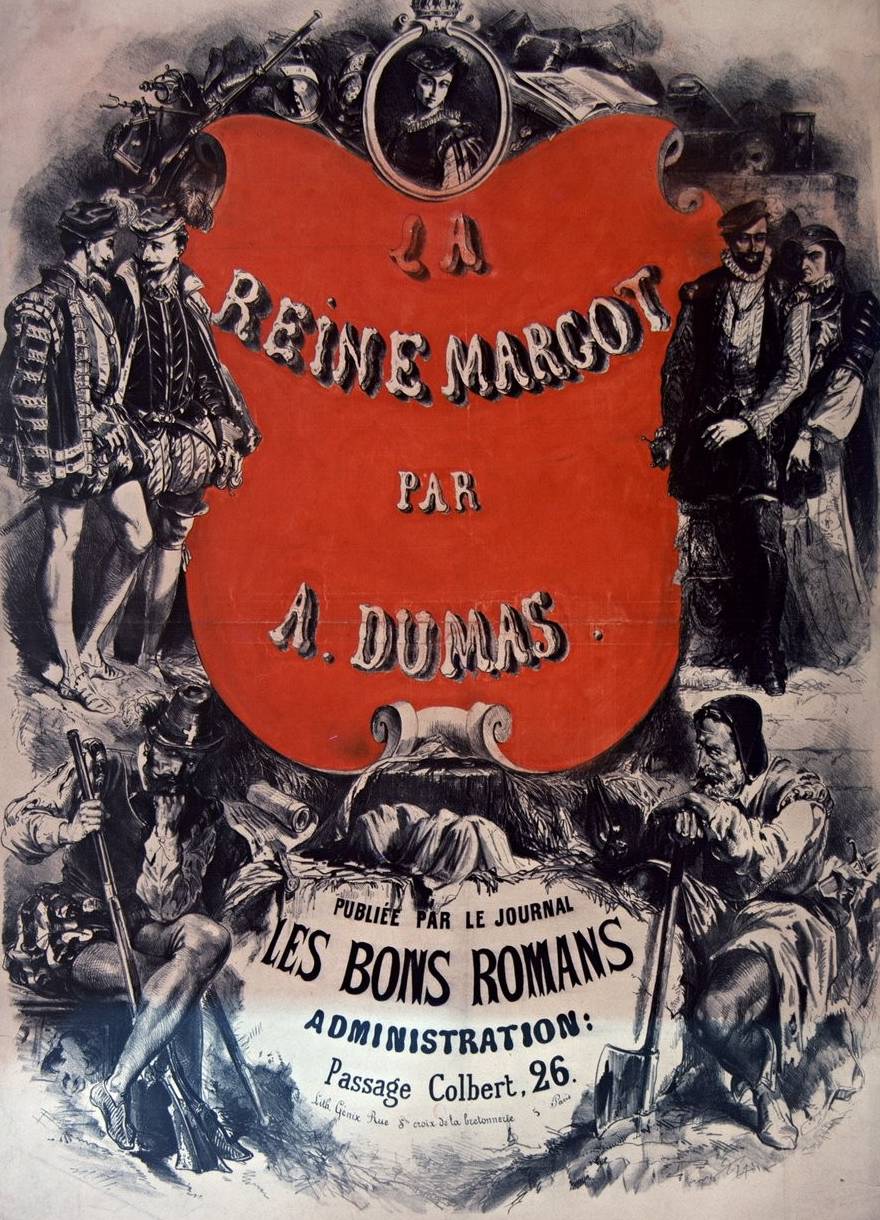 Affiche en faveur de la parution de La Reine Margot dans le journal Les Bons romans, 1862 – source : Gallica-BnF