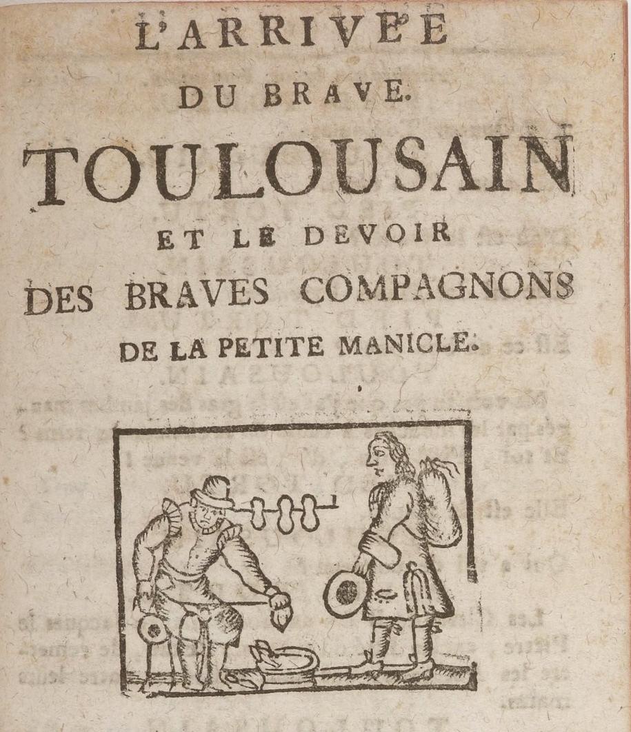 Couverture de « L'arrivée du brave Toulousain et le devoir des braves compagnons de la petite Manicle », 1732 - source : Gallica-BnF