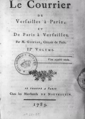 Le Courrier de Versailles à Paris et de Paris à Versailles (1789)