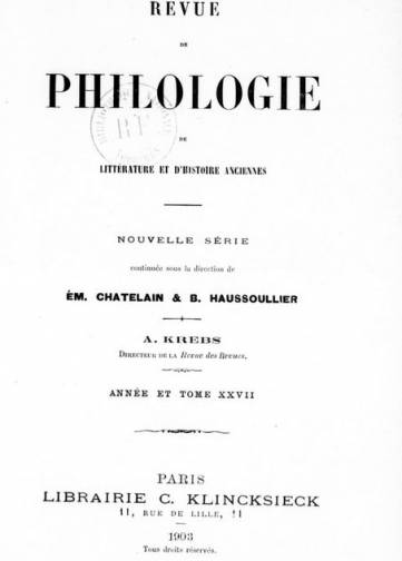 Revue de philologie, de littérature et d'histoire anciennes (1845-)